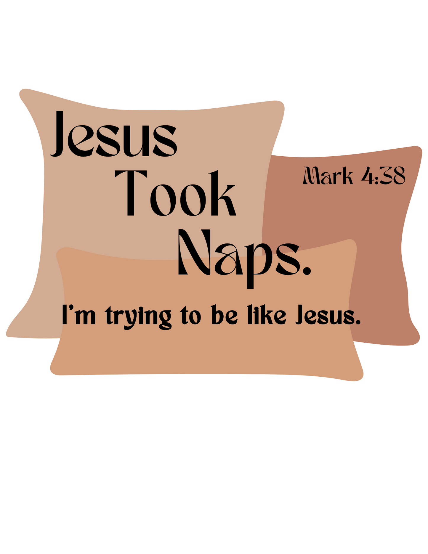 Jesus Took Naps Shirt Unisex