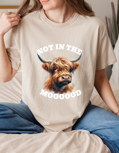 Not In The Mood Highlander T-Shirt