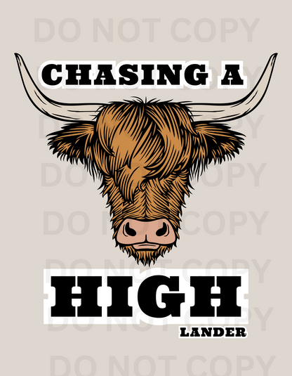 Chasing A Highlander T-Shirt