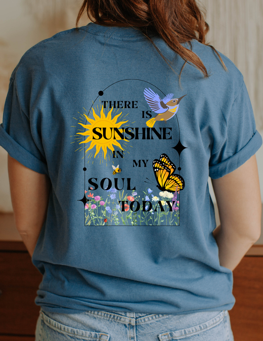 Sunshine In My Soul Shirt