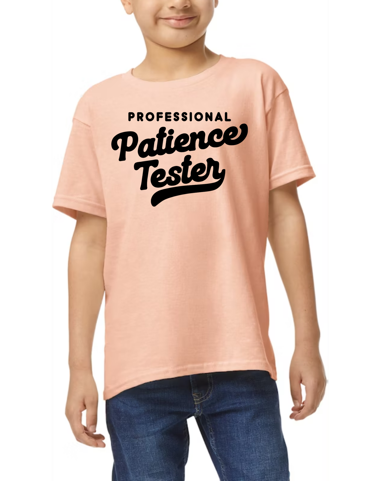 Patience Tester T-Shirt