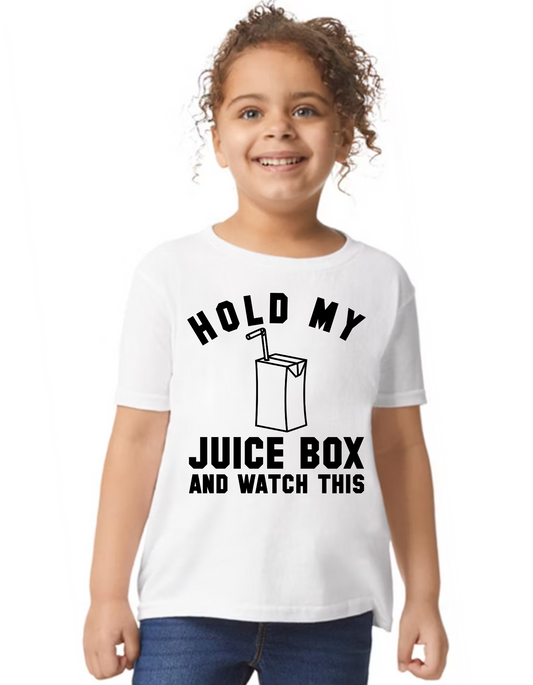 Hold My Juice Box T-Shirt