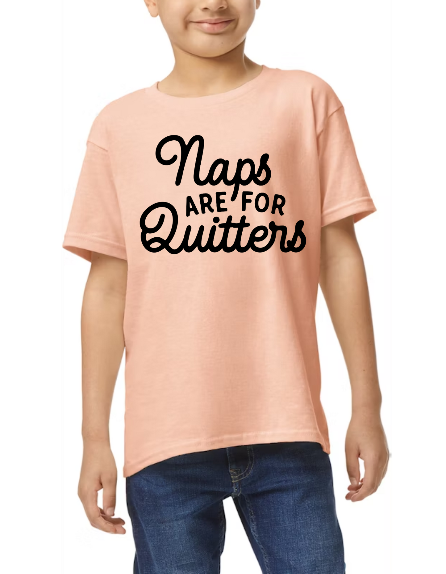 Naps Are For Quitters T-Shirt